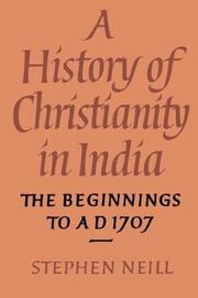 A History of Christianity in India - Stephen Neill