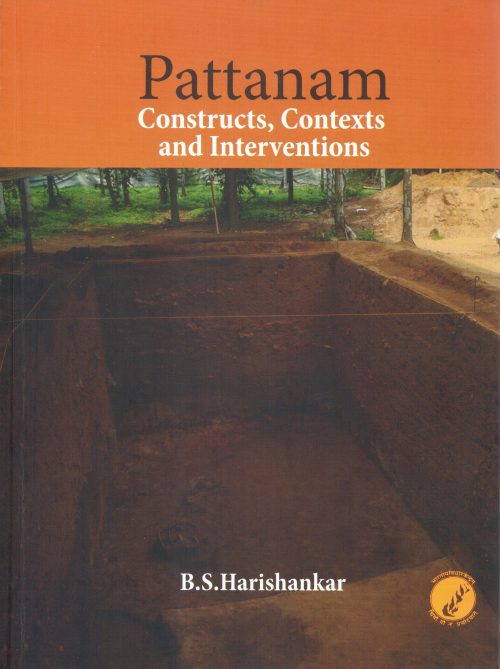 Pattanam: Constructs, Contexts and Interventions by B.S. Harishankar